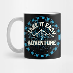 Take It Easy Adventure Mug